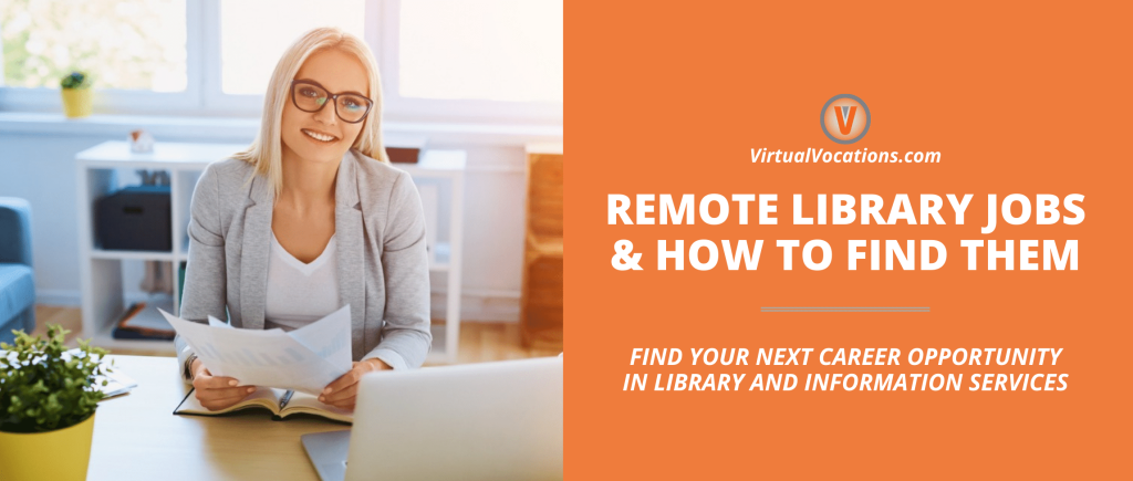 digital library jobs remote - Remote Library Jobs & How to Find Them - Virtual Vocations